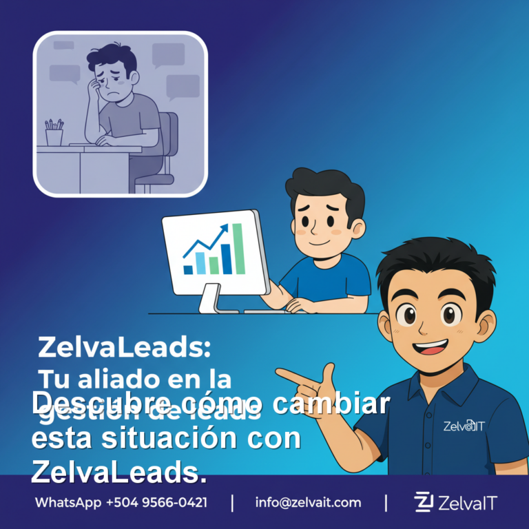 ¡No más leads a medio palo! Descubrí cómo ZelvaLeads puede ser tu arma secreta de ventas