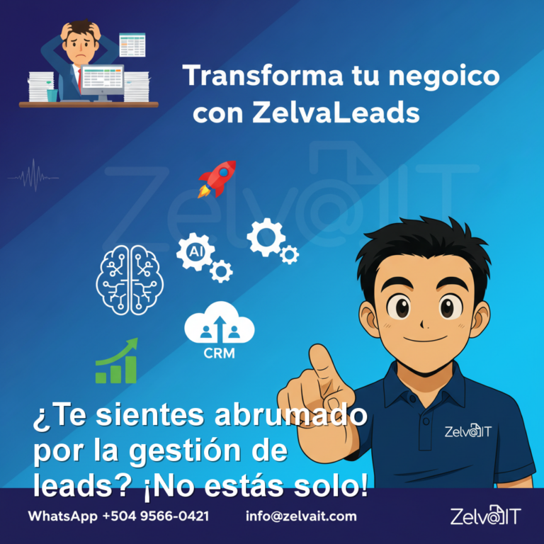 ¿Tu negocio sigue pescando clientes con anzuelo viejo? Conoce ZelvaLeads